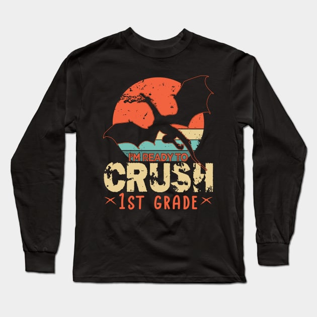 Back To School I'm Ready To Crush 1st First Grade Dragon Boys Long Sleeve T-Shirt by drag is art